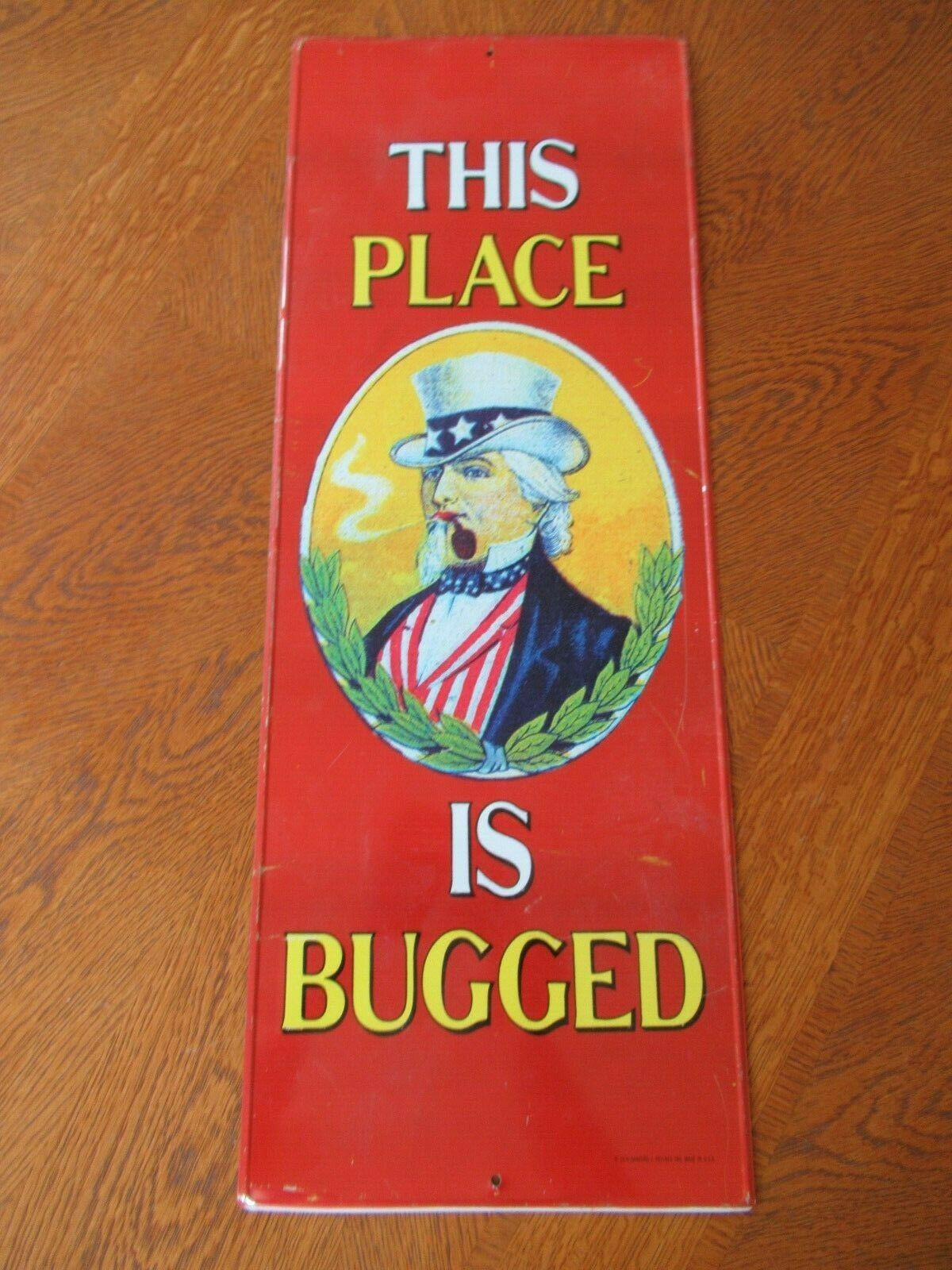 Vintage "this Place Is Bugged" Uncle Sam Smoking Pipe Tin Metal Sign 1974 Usa