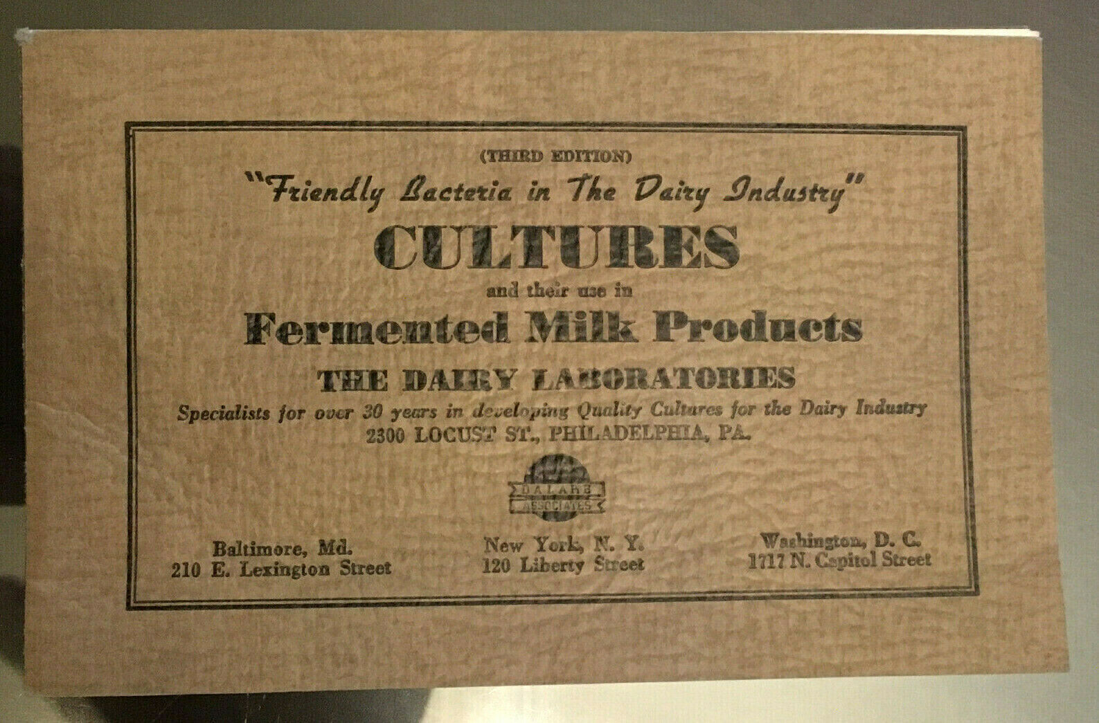1920's The Dairy Laboratories: Cultures And Their Use In Fermented Milk Products